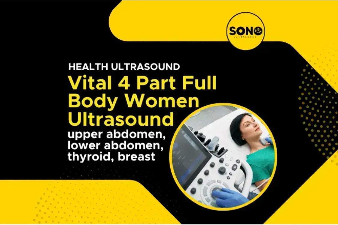 Vital 4 Part Full Body Ultrasound for Women Malaysia